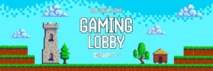 Gaming Lobby